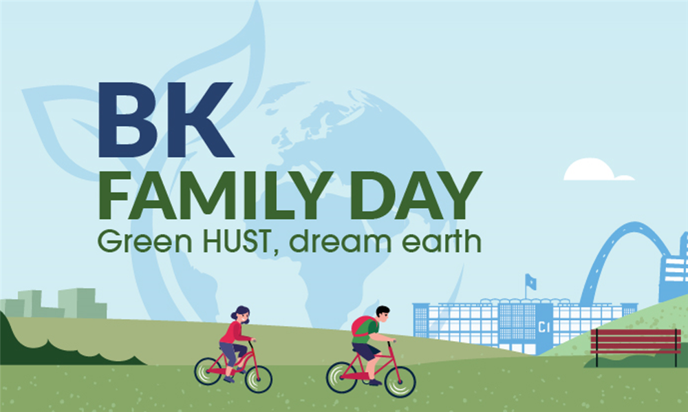 BK Family Day at HUST | GREEN HUST - DREAM EARTH