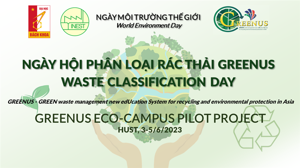 Join GREENUS Action Team in the Waste Classification Day at HUST